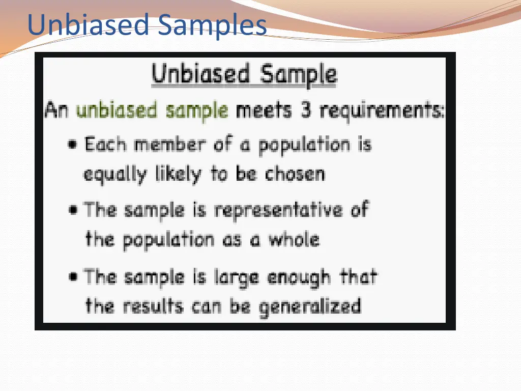 unbiased samples