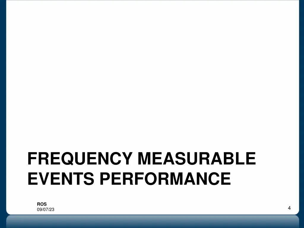 frequency measurable events performance