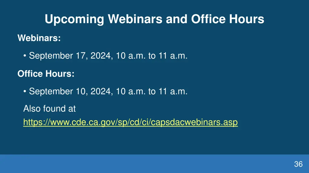 upcoming webinars and office hours