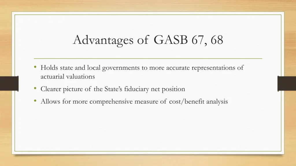 advantages of gasb 67 68