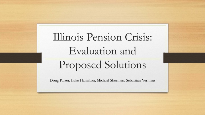 illinois pension crisis evaluation and proposed