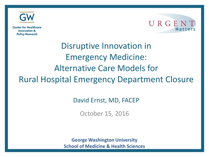 disruptive innovation in emergency medicine