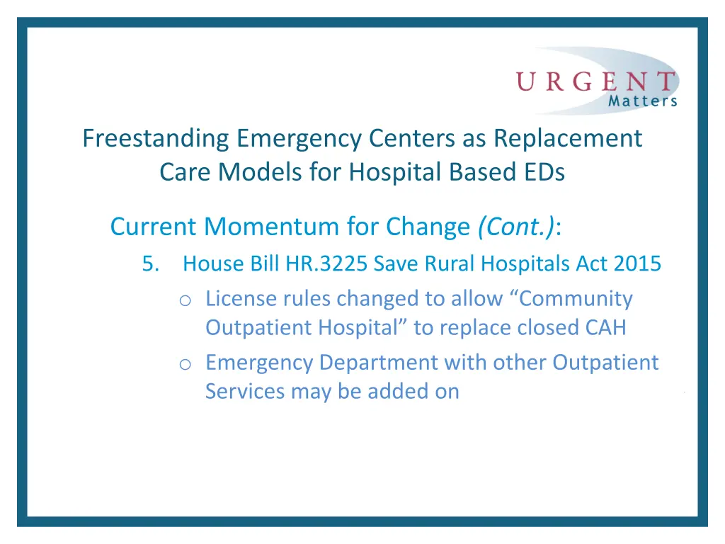 freestanding emergency centers as replacement 4