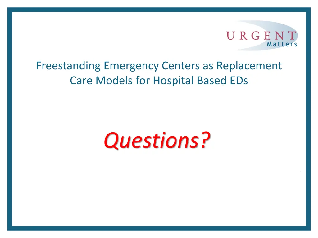 freestanding emergency centers as replacement 8