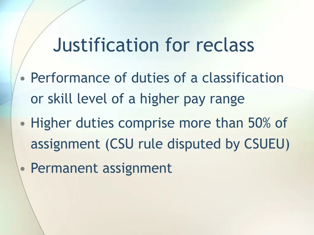 justification for reclass