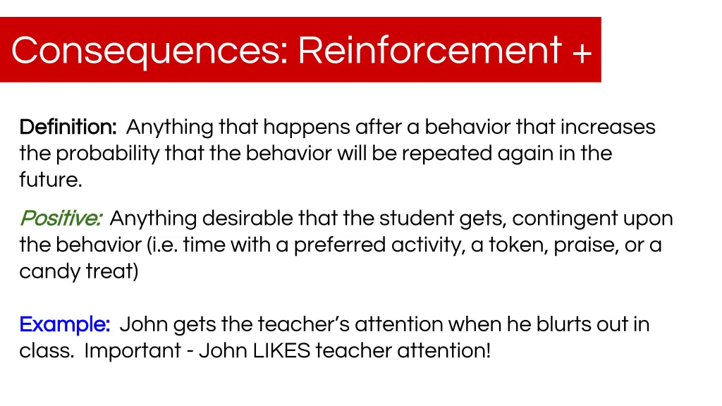consequences reinforcement