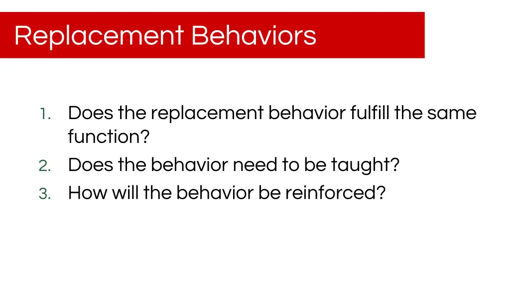 replacement behaviors