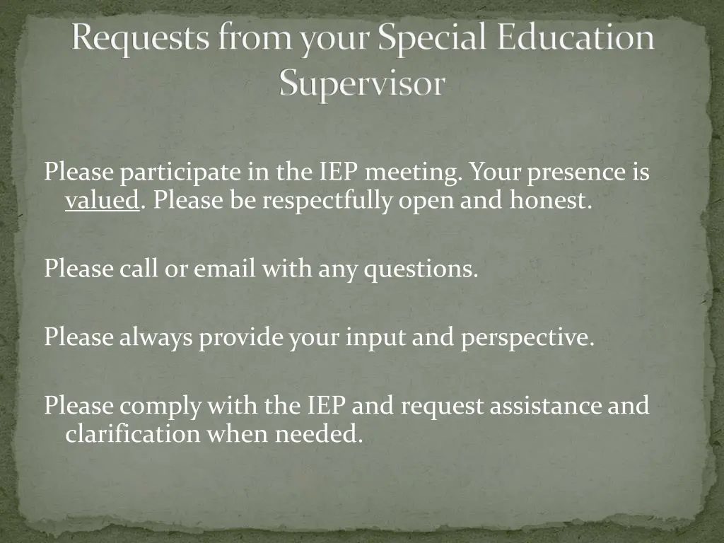 requests from your special education supervisor