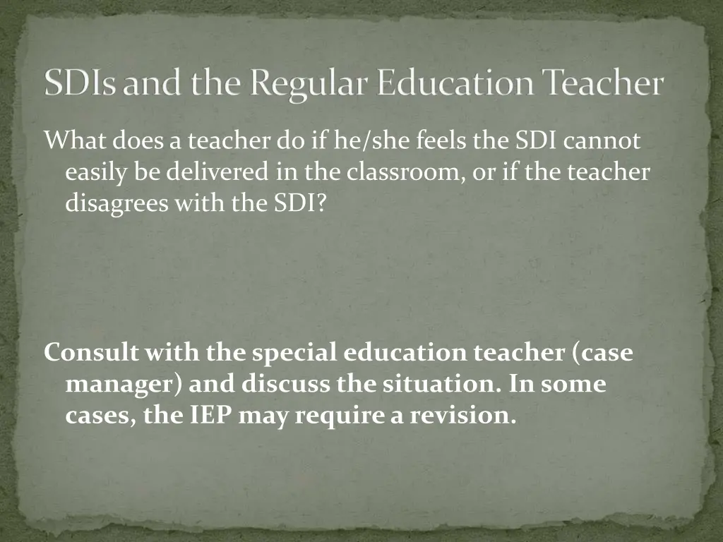 sdis and the regular education teacher 1