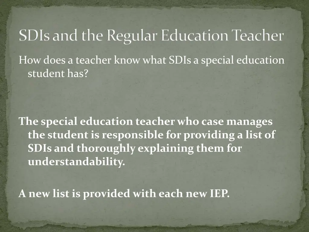 sdis and the regular education teacher