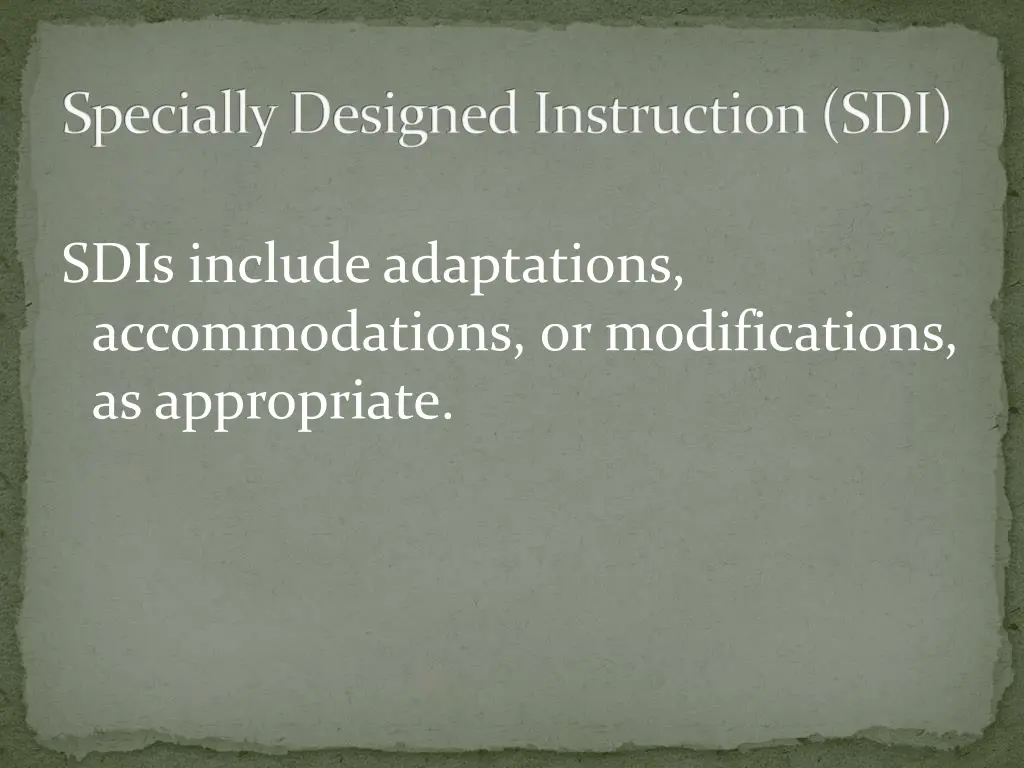 specially designed instruction sdi