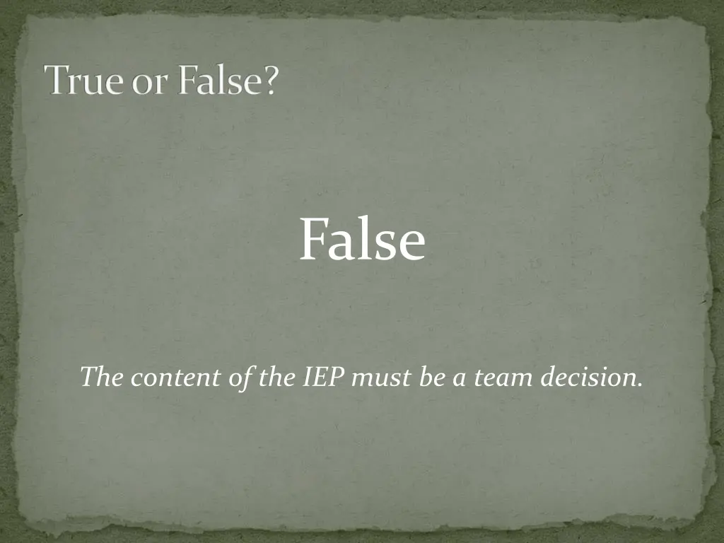 true or false 3