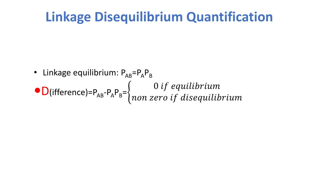 linkage disequilibrium quantification