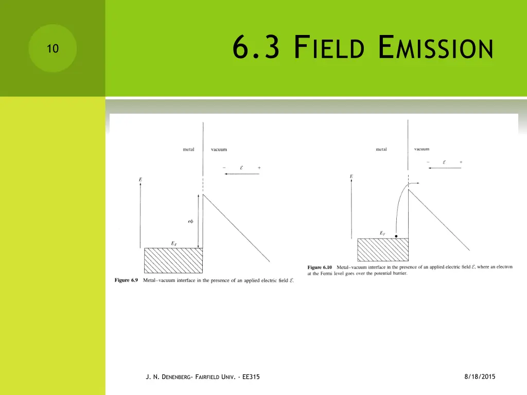 6 3 f ield e mission