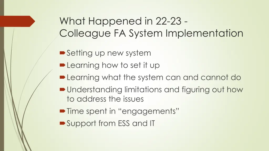 what happened in 22 23 colleague fa system