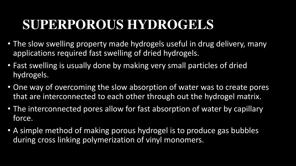 superporous hydrogels