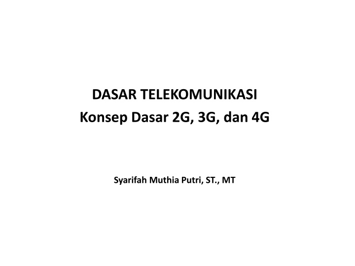 dasar telekomunikasi konsep dasar 2g 3g dan 4g