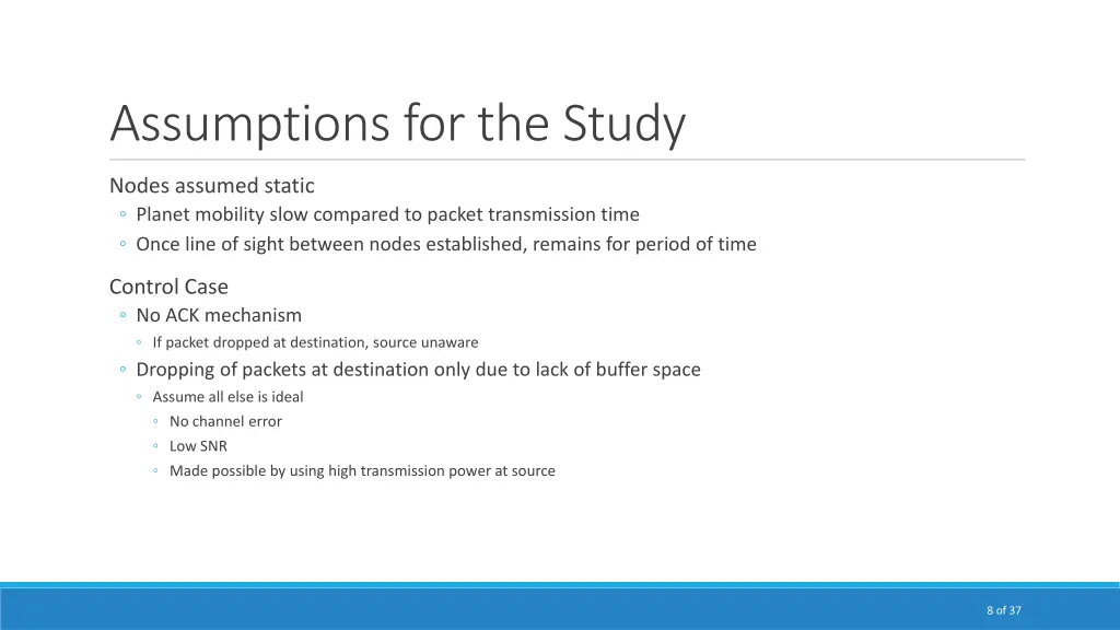 assumptions for the study