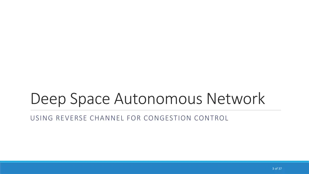 deep space autonomous network