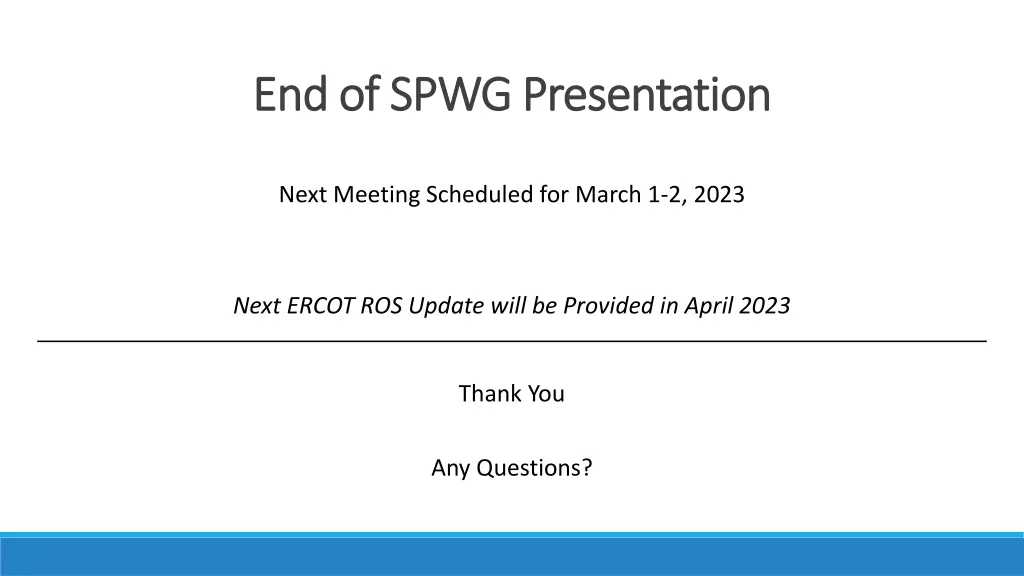 end of spwg presentation end of spwg presentation
