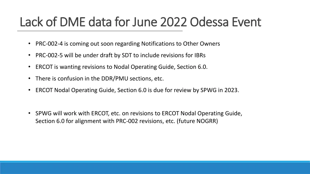 lack of dme data for june 2022 odessa event lack