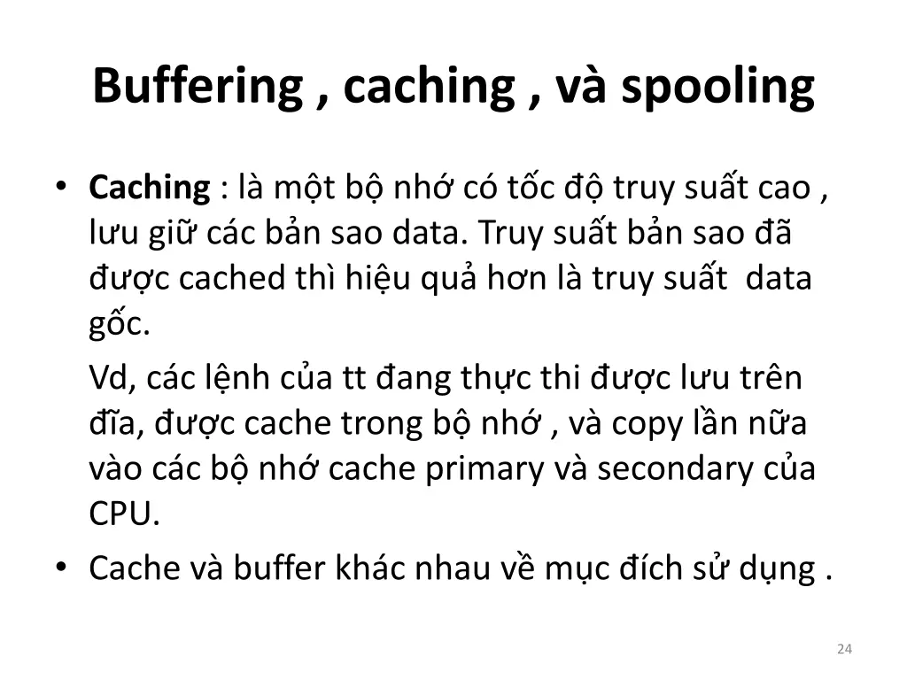 buffering caching v spooling 2