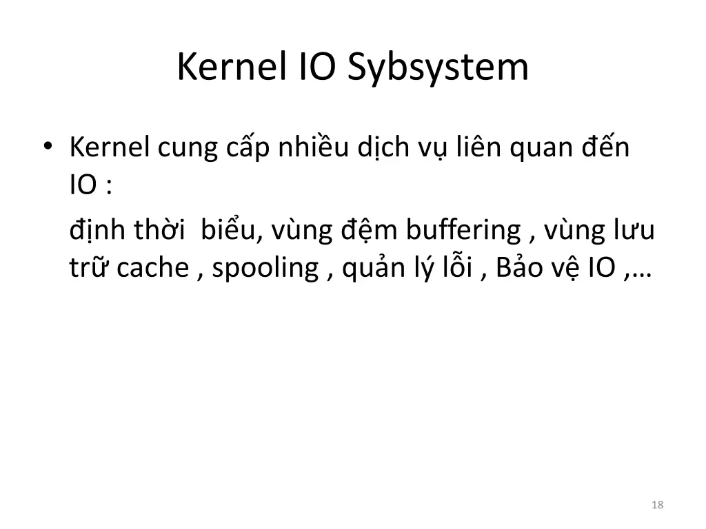 kernel io sybsystem