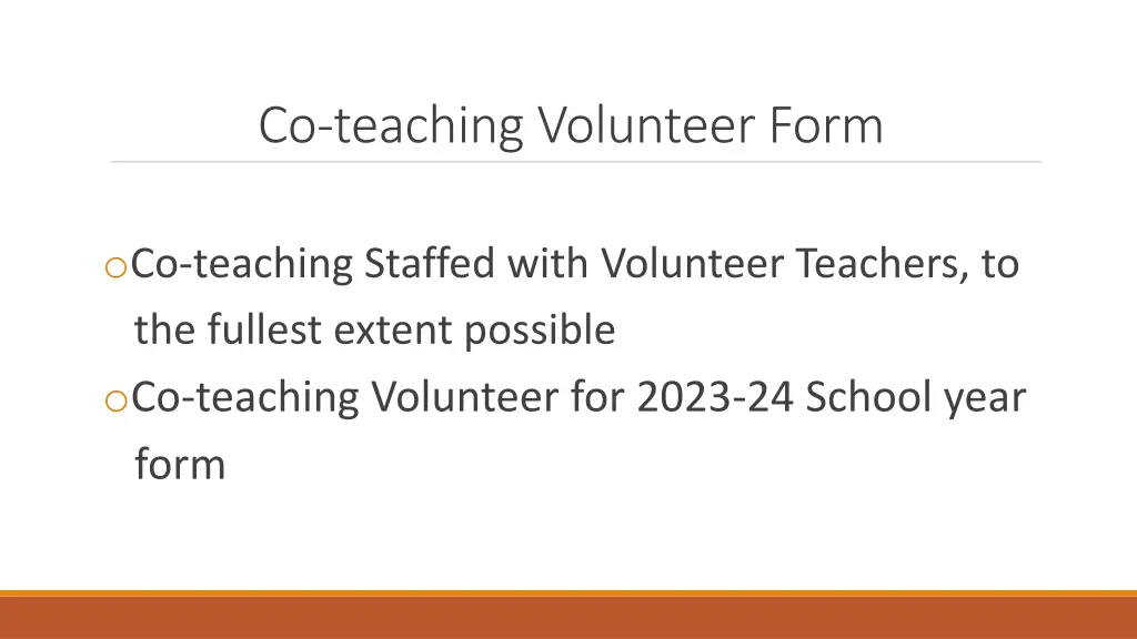 co teaching volunteer form