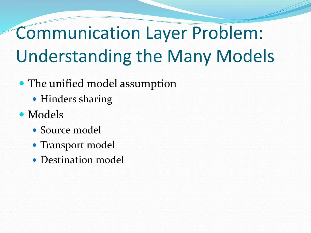 communication layer problem understanding