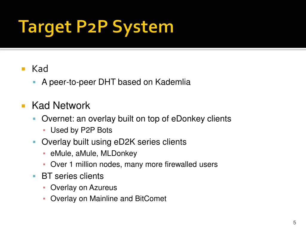 kad a peer to peer dht based on kademlia