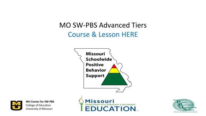 mo sw pbs advanced tiers course lesson here