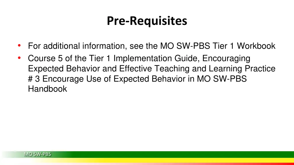 pre requisites