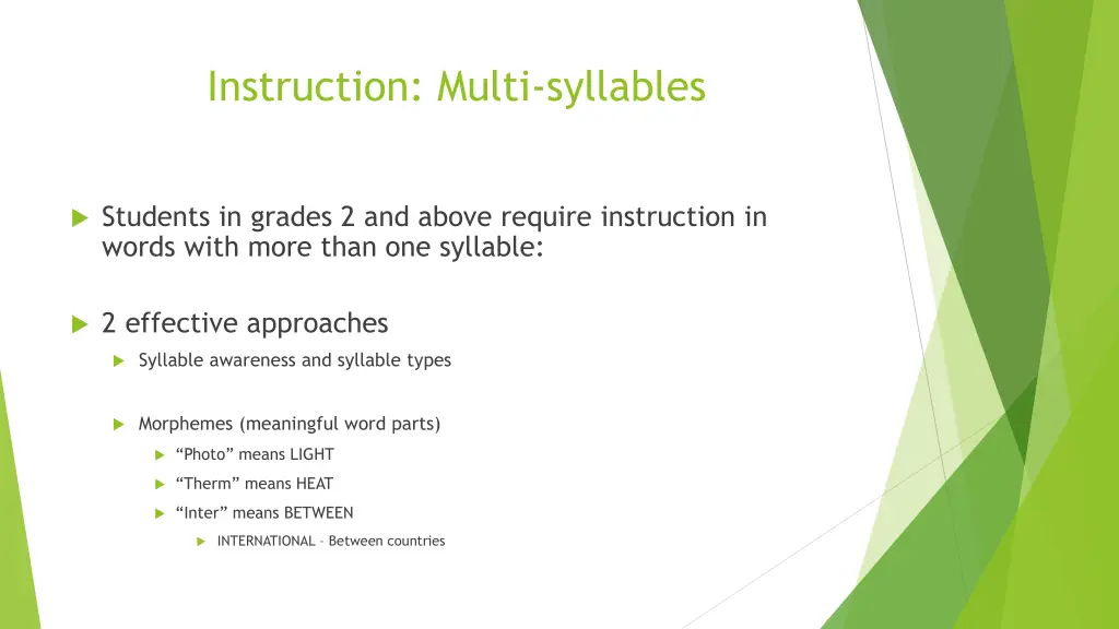 instruction multi syllables