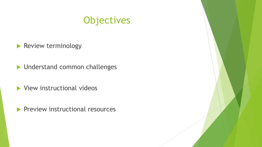 objectives