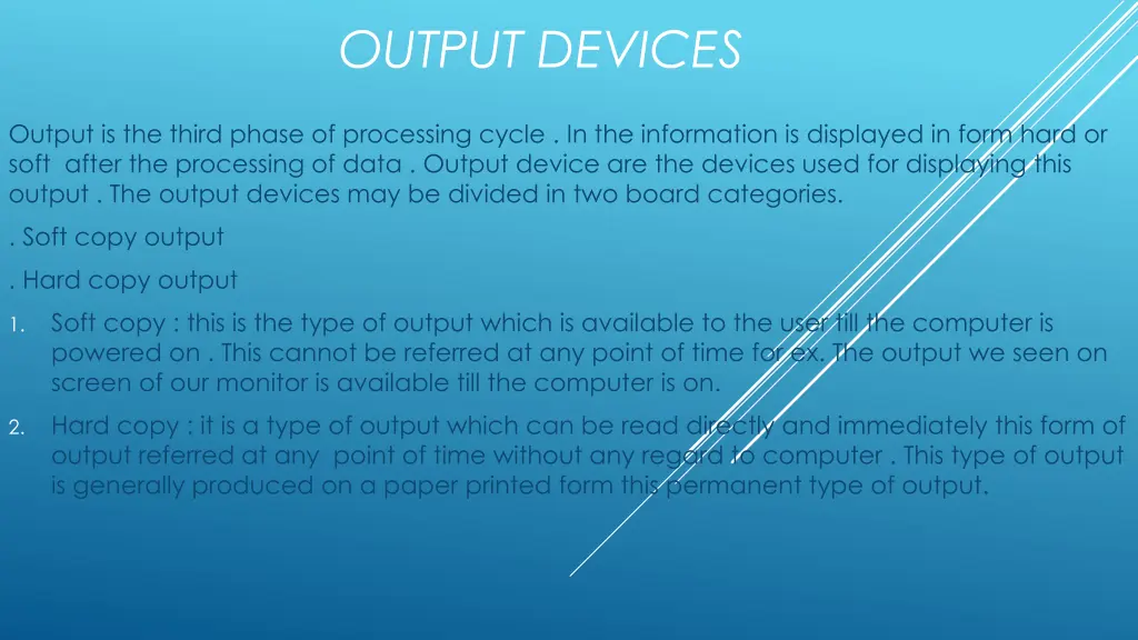 output devices