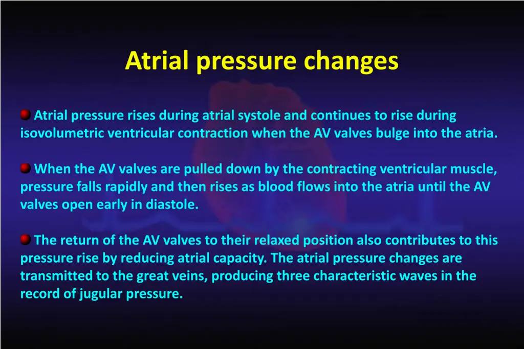 atrial pressure changes