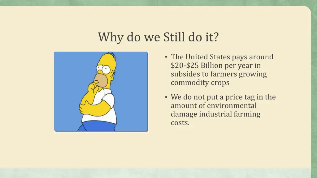 why do we still do it