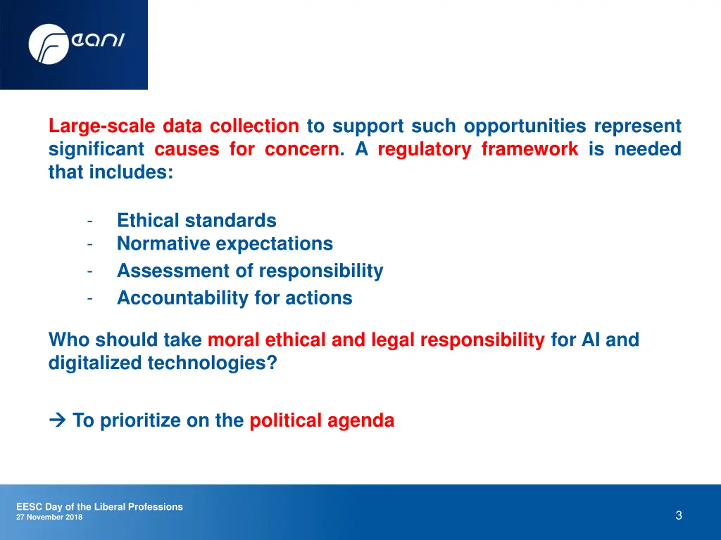 large scale data collection to support such