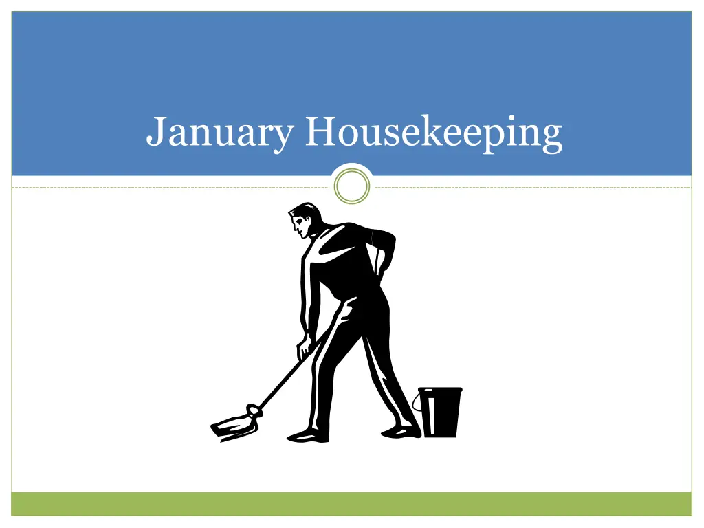 january housekeeping