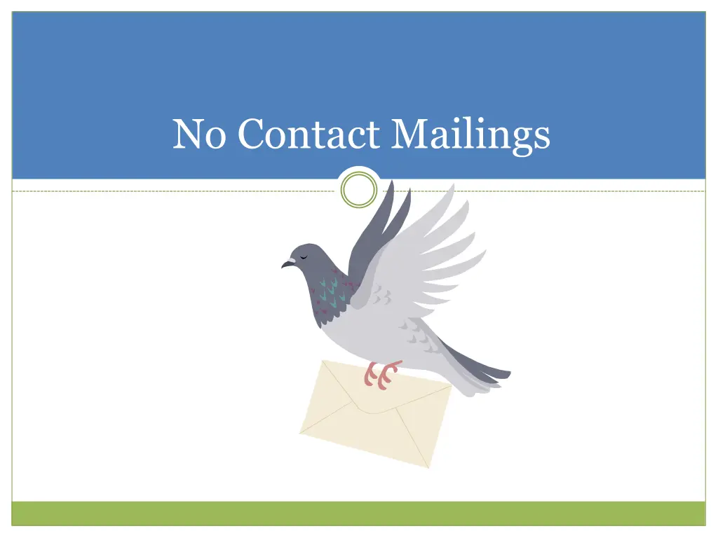 no contact mailings