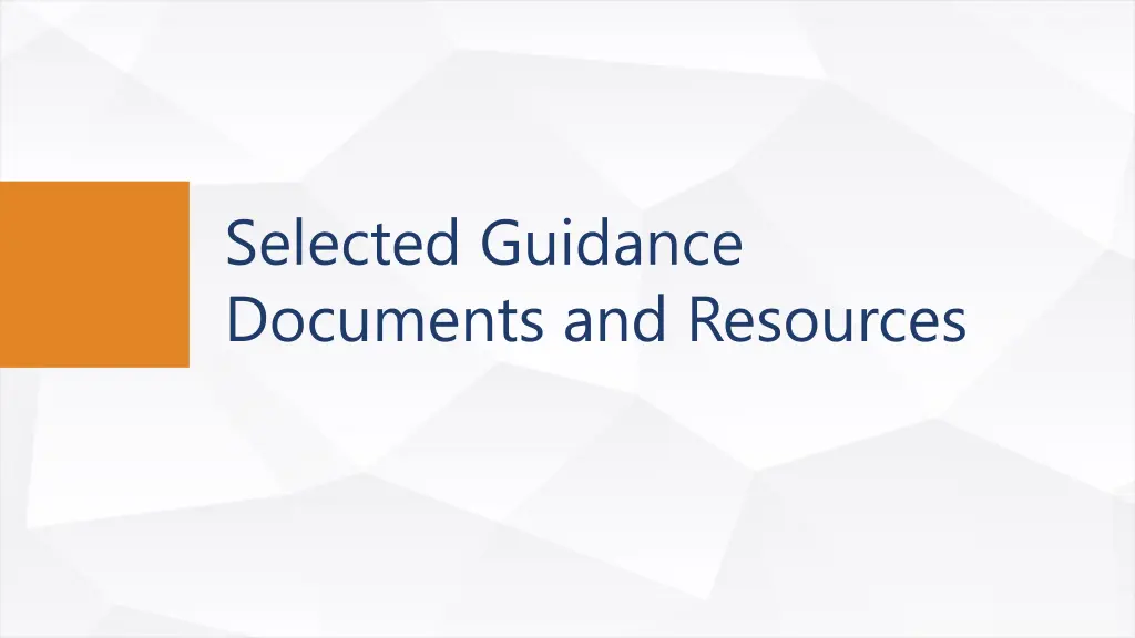 selected guidance documents and resources