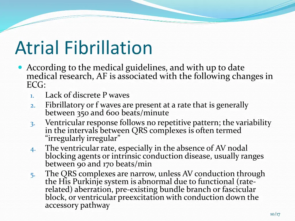 atrial fibrillation according to the medical
