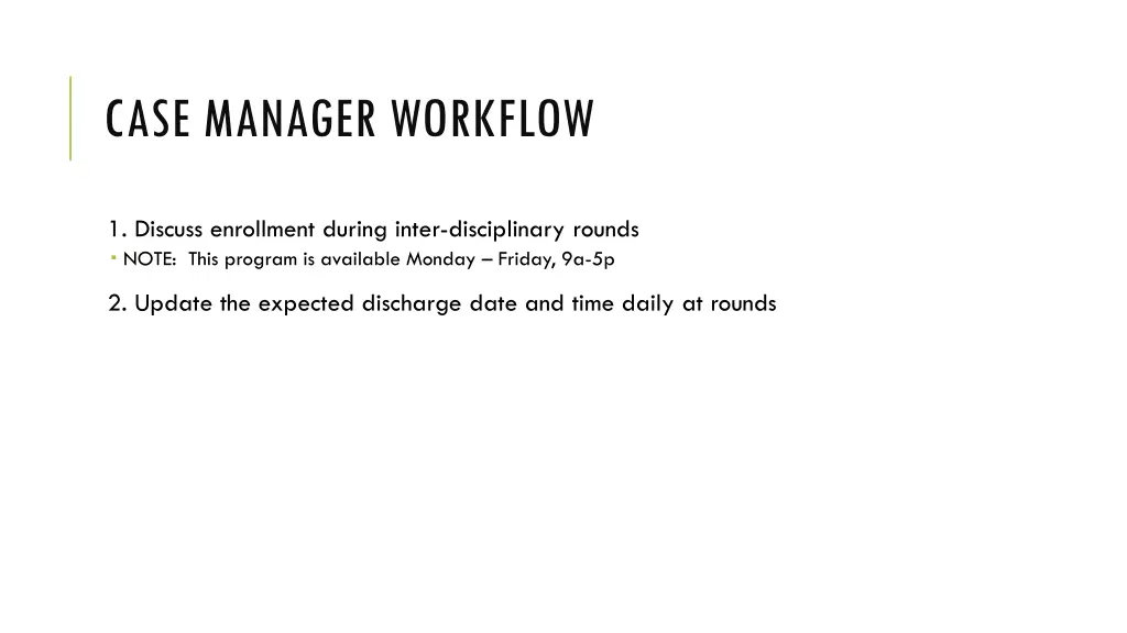 case manager workflow