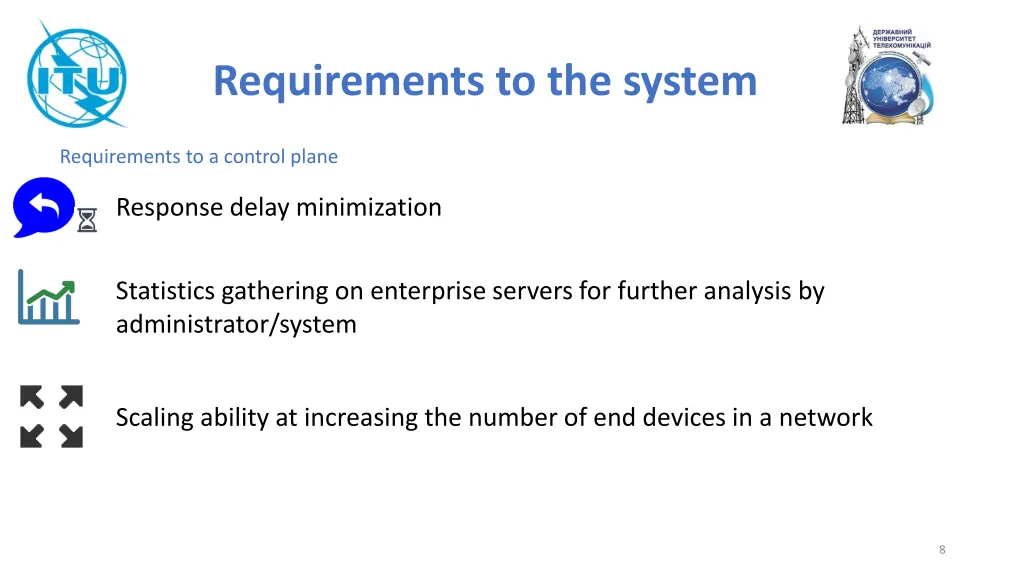 requirements to the system