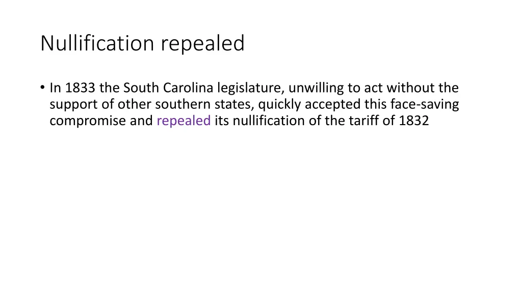 nullification repealed