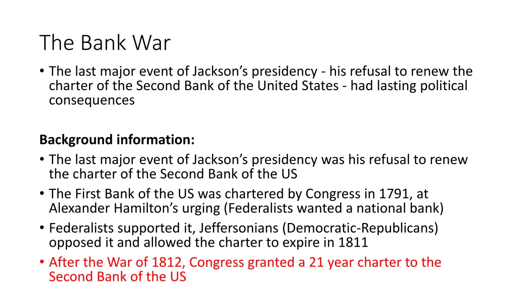 the bank war the last major event of jackson