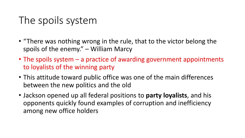 the spoils system