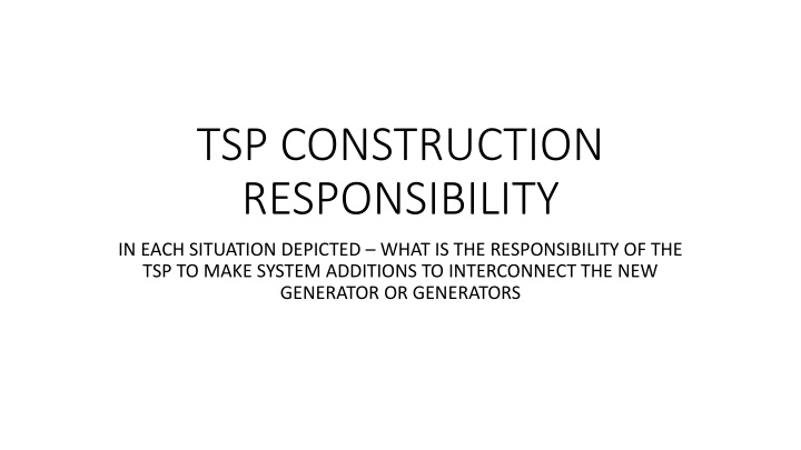 tsp construction responsibility