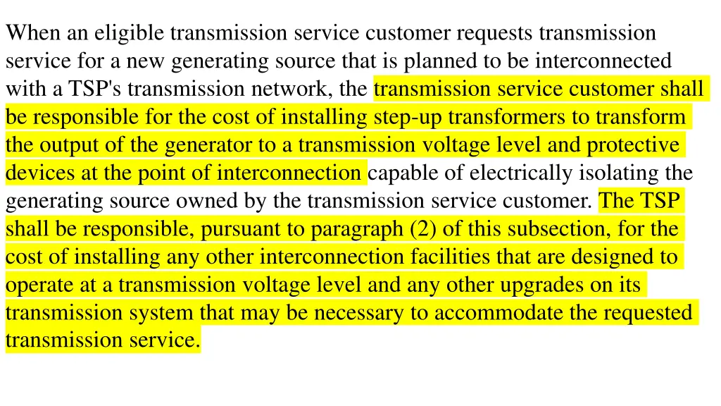 when an eligible transmission service customer