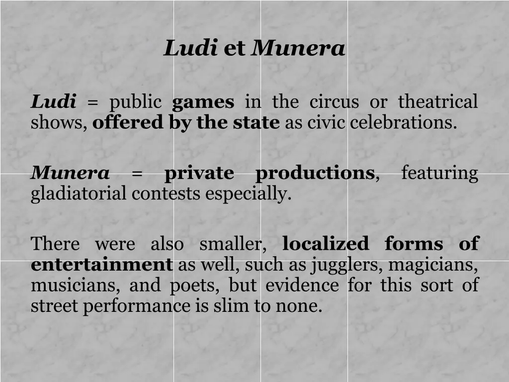 ludi et munera